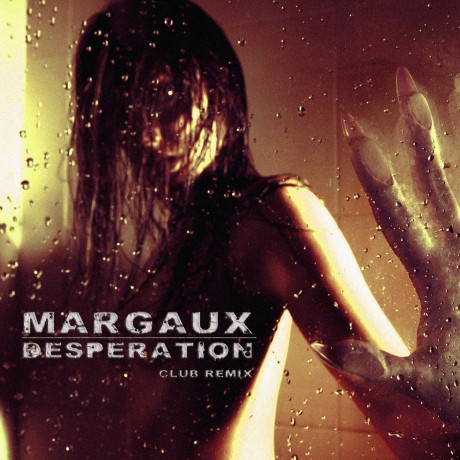 DESPERATION (Club Remix)